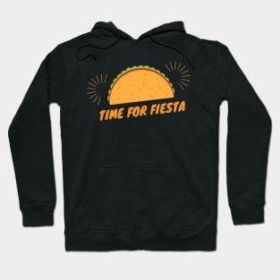 Time For Fiesta - (Exclusive Cinco de Mayo 2022 Model TShirt) Hoodie